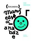 obálka knihy Jaroslav Balvín - Švejkova manželská anabáze