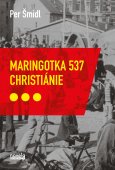 obálka knihy Jaroslav Balvín - Maringotka 537, Christiánie
