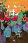 obálka knihy Jaroslav Balvín - Pražské svátky radosti