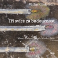 obálka knihy Jaroslav Balvín - Tři svíce za budoucnost